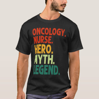 腫瘍看護師ヒーロー神話伝説ヴィンテージ腫瘍学 Tシャツ