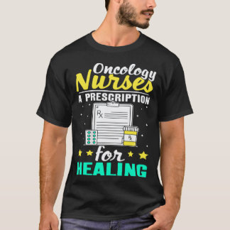 腫瘍看護師 癒しの処方箋 Tシャツ