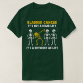 膀胱がん認識度It Not A Disability Tシャツ (デザイン正面)