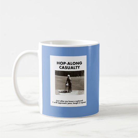 膝の代わりまでホパロンの犠牲 コーヒーマグカップ (左)