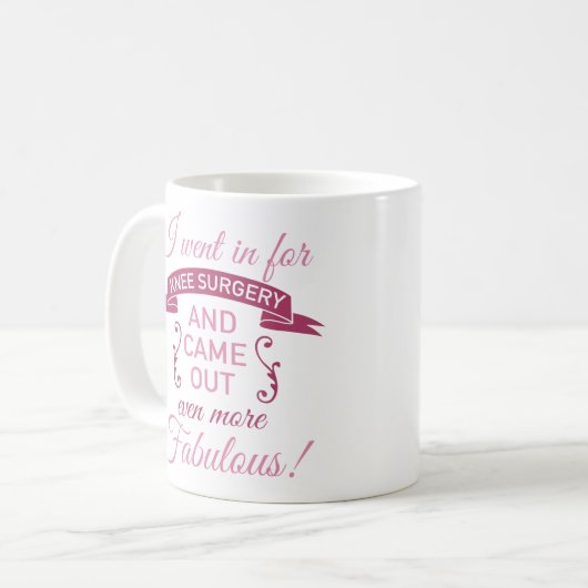 膝の手術がまだ素晴らしい コーヒーマグカップ (正面左)