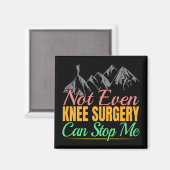 膝の手術ハイキング引用文 – マウンテンクライマー マグネット (正面/裏面)