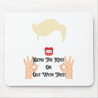 膝を屈するもしくは去るべし トランプ POTUS アメリカ マウスパッド