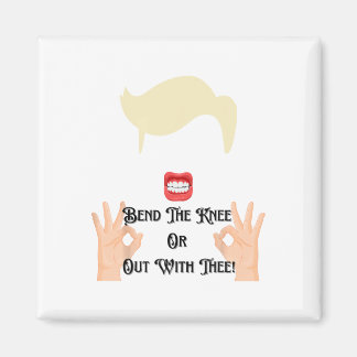 膝を屈するもしくは去れ Trump米大統領 USA マグネット