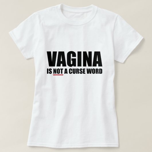 膣は汚い言葉の女性Tシャツではないです Tシャツ (デザイン正面)