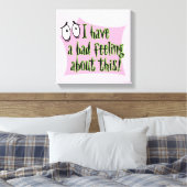 臆病な犬の勇気 |私は悪感じい… キャンバスプリント (インサイチュ (寝室))