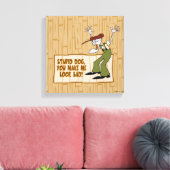 臆病な犬の勇気 | You Make Me Bad Look Me! キャンバスプリント (インサイチュ (リビング))