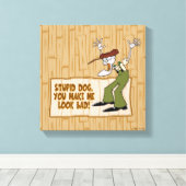 臆病な犬の勇気 | You Make Me Bad Look Me! キャンバスプリント (インサイチュ (ウッドフロア))