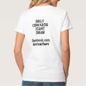 臆病者の戦いだけTシャツの後をつけます Tシャツ (裏面)