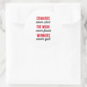 臆病者は決して始まらない、弱い者は決して終わらない、勝者 ラウンドシール (バッグ)