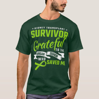 臓器に感謝する腎臓移植生存者 Tシャツ
