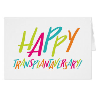 臓器移植 | Happy Transplantaversary Card