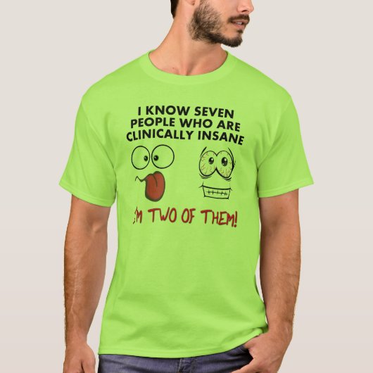 臨床的にヤバいダブルジョークTシャツ Tシャツ (正面)