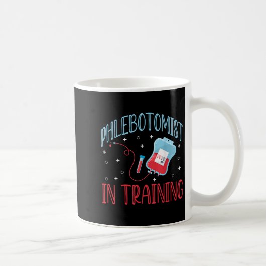 臨床的Phleb看護Stの訓練におけるPhlebotomiss コーヒーマグカップ (右)