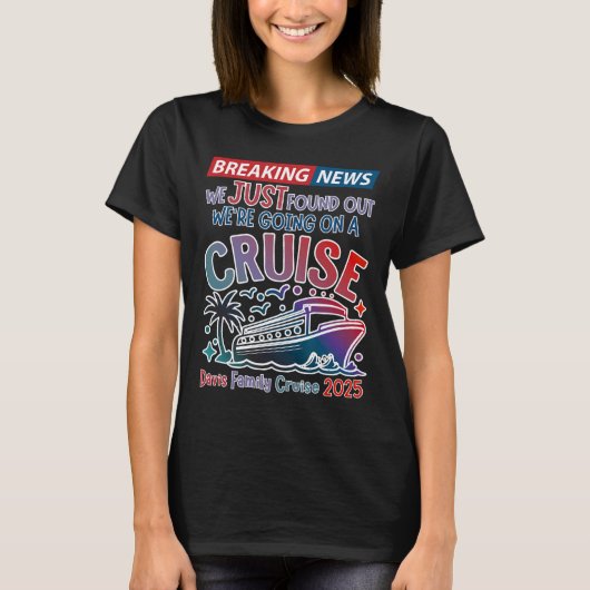 臨時ニュース クルーズに行きます サプライズ クルーズ Tシャツ (正面)