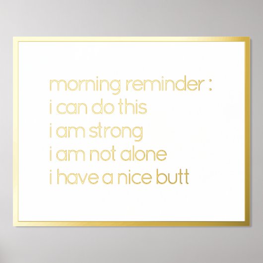 自おもしろい信じ身の引用文金ゴールド 箔ポスター (正面)