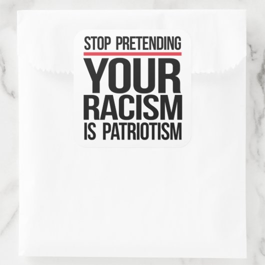 自ストップ然の人種差別を愛国主義と装う スクエアシール (バッグ)