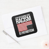 自ストップ然の人種差別を愛国主義と見なす スクエアシール (封筒)