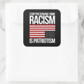 自ストップ然の人種差別を愛国主義と見なす スクエアシール (バッグ)