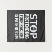 自ストップ然の人種差別を装うことは愛国心だ タペストリー (正面(横))