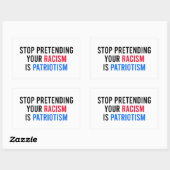自ストップ然の人種差別を装うことは愛国心だ 長方形シール (シート)