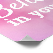 自信じ分の引用文やる気を起こさせるピンク ポスター (角)