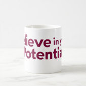 自信じ然の潜在能力 | やる気を起こさせる引用文 モーフィングマグカップ (中央)