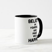 自信じ身で魔法が起こる マグカップ (正面右)