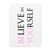 自信じ身で – Be Youモチベーション引用文ミーム マグネット (縦)