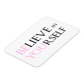 自信じ身で – Be Youモチベーション引用文ミーム マグネット (左側)