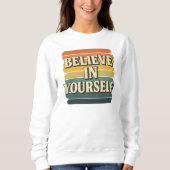 自信じ身のレトロやる気を起こさせる スウェットシャツ (正面)