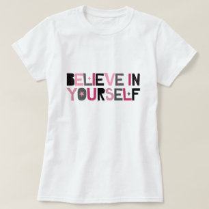 自信じ身（ピンク、黒、グレー） Tシャツ