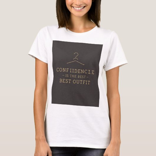 自信は最高の装品 – 女性のスタイリッシュT- Tシャツ (正面)