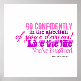 自信を持って夢の方向に進む ポスター