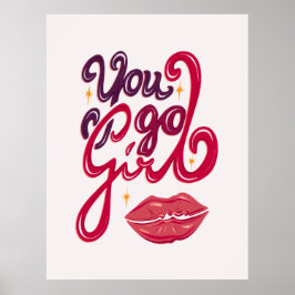 自信を持って – You Go Girl ポスター