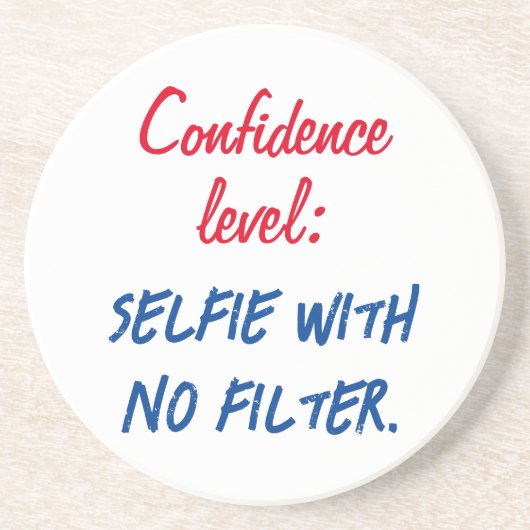 自信レベル：フィルタのないセルフィー コースター (正面)