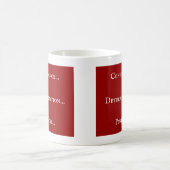 自信 – 決定 – 目的 コーヒーマグカップ (中央)