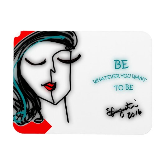 自分がなりたい事は何でも好きだ マグネット (横)