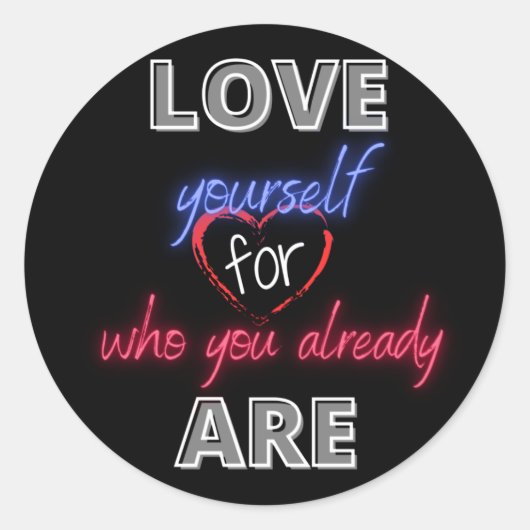 自分が今の自分を愛しなさい ラウンドシール (正面)