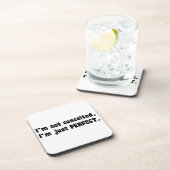 自分が完璧だって自慢しているわけじゃない、ただ完璧なだけなんだ コースター (右側)