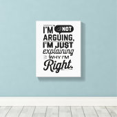 自分が正しい理由を説明しているだけだおもしろい」 キャンバスプリント (インサイチュ (ウッドフロア))