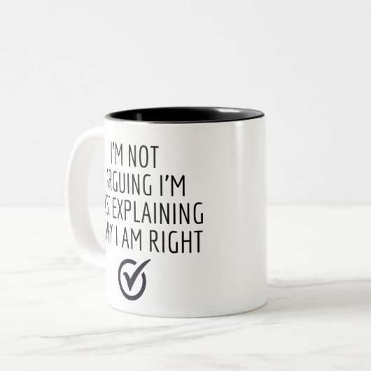 自分が正しい理由を説明しているだけではないと言っているわけではない ツートーンマグカップ (正面左)