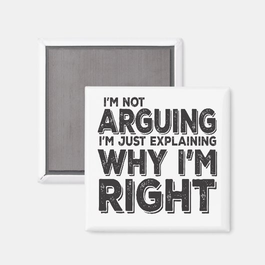自分が正しい理由を説明しているだけではない マグネット (正面/裏面)