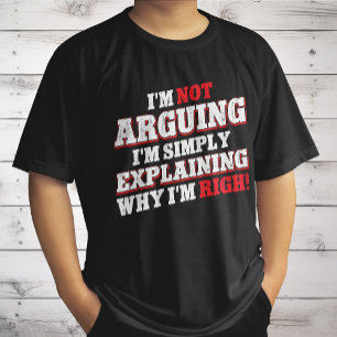 自分が正しい理由を説明しているだけではない Tシャツ