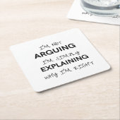 自分が正しい理由を説明しているだけではなく、  スクエアペーパーコースター (アングル)