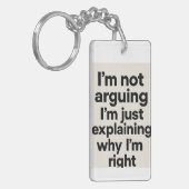 自分が正しい理由を説明するだけではない キーホルダー (正面左)