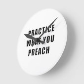 自分が説くことを実践する ラウンド壁時計 (傾斜)