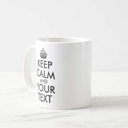 自分だけのブラック「Keep Calm and Carry On」を作成 コーヒーマグカップ (正面左)