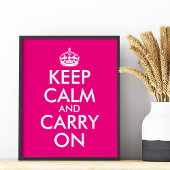 自分だけのホットピンクKeep Calm and Carry On ポスター