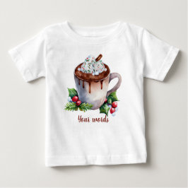 自分だけのホリデー ホットチョコレートを作ろう ベビーTシャツ